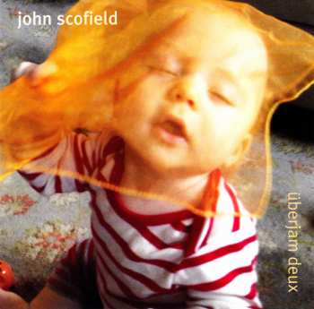 Album John Scofield: Überjam Deux