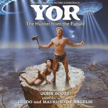 CD Guido And Maurizio De Angelis: Yor, The Hunter From The Future (Original Motion Picture Soundtrack) LTD