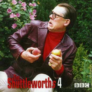 Album John Shuttleworth: The Shuttleworths 4