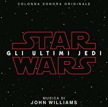 CD John Williams: Star Wars: Gli Ultimi Jedi Colonna Sonora Originale