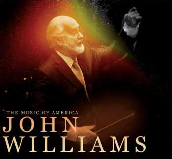 Album John Williams: The Music Of America: John Williams