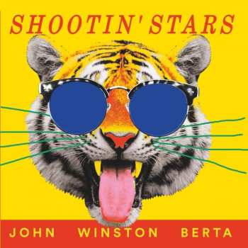 SP John Winston Berta: Shine On Shootin` Stars (col.vinyl)