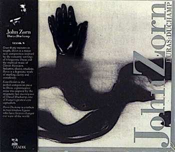 Album John Zorn: Duras:Duchamp