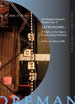 DVD John Zorn: Astronome: A Night At The Opera (A Disturbing Initiation) - Ontological-Hysteric Theater, Vol. 2