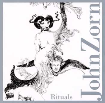 CD John Zorn: Rituals