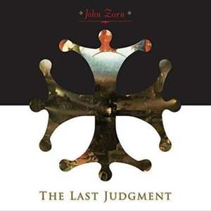 CD John Zorn: The Last Judgment