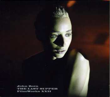 Album John Zorn: The Last Supper: Filmworks XXII