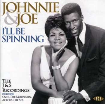 CD Johnnie & Joe: I'll Be Spinning