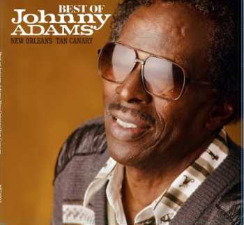 Album Johnny Adams: The Best Of Johnny Adams 