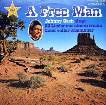 Album Johnny Cash: A Free Man (Johnny Cash Singt 20 Lieder Aus Einem Freien Land Voller Abenteuer)