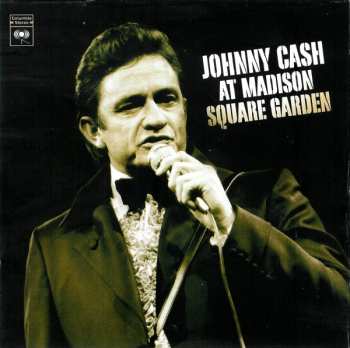 CD/DVD/Set di cofanetti Johnny Cash: At Madison Square Garden / Man In Black: Live In Denmark 1971