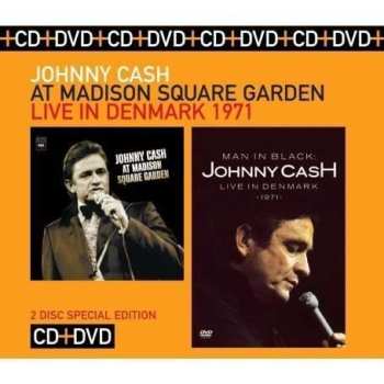 CD/DVD/Set di cofanetti Johnny Cash: At Madison Square Garden / Man In Black: Live In Denmark 1971