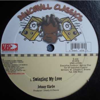 LP Johnny Clarke: Kill The Bitch / Swinging My Love