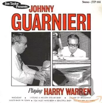 Johnny Guarnieri Playing Harry Warren