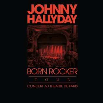 5LP/Set di cofanetti Johnny Hallyday: Born Rocker Tour DLX | LTD