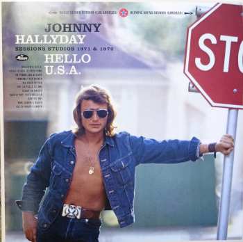 LP Johnny Hallyday: Hello U.S.A. (Sessions Studios 1971 & 1972) LTD | NUM