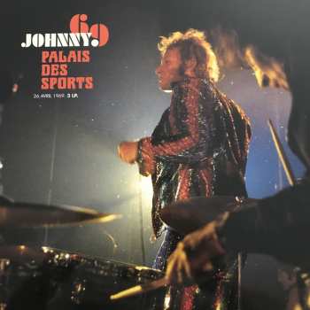 3LP Johnny Hallyday: Johnny 69 - Palais Des Sports 26 Avril 1969 PIC | LTD