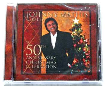 CD Johnny Mathis: Gold: 50th Anniversary Christmas Celebration