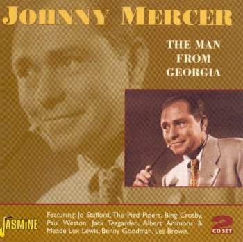 2CD Johnny Mercer: The Man From Georgia