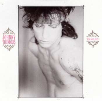 3CD/Set di cofanetti Johnny Thunders: Que Sera, Sera (Resurrected) DLX