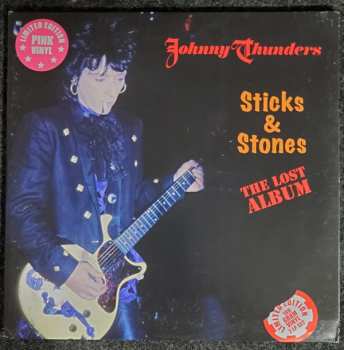 2LP Johnny Thunders: Sticks & Stones: The Lost Album LTD | CLR