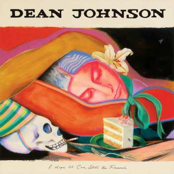 LP Johnson Dean: Hope We Can Still Be Friends