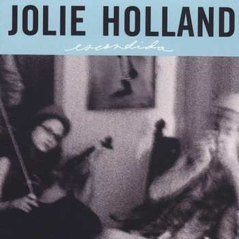CD Jolie Holland: Escondida