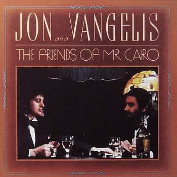 CD Jon & Vangelis: The Friends Of Mister Cairo DIGI
