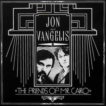 CD Jon & Vangelis: The Friends Of Mister Cairo DIGI