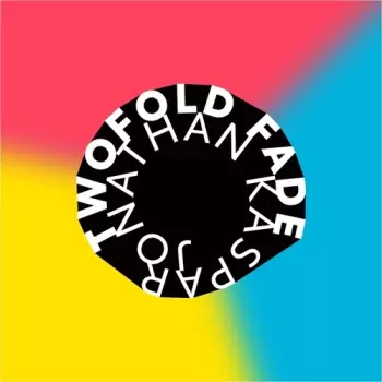 Twofold: Fade