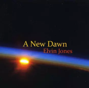 Jones,elvin: New Dawn