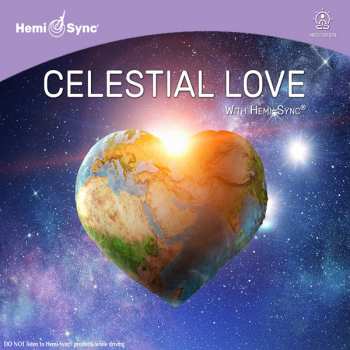 CD Jonn Serrie & Hemi-sync: Celestial Love With Hemi-sync®