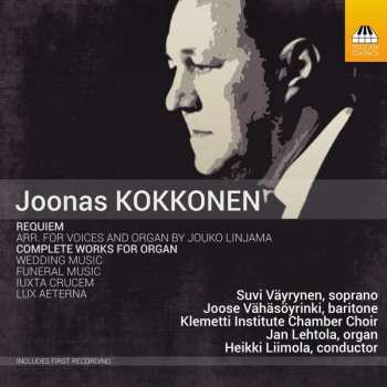 CD Joonas Kokkonen: Requiem; Complete Works For Organ