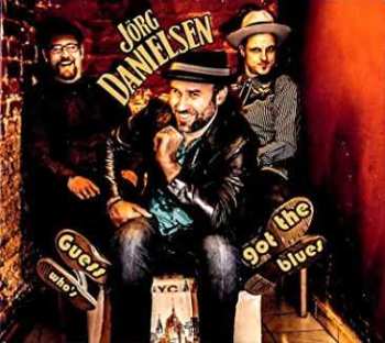 CD Jörg Danielsen: Guess Who's Got The Blues