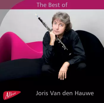 Joris Van Den Hauwe: The Best Of Joris van Den Hauwe