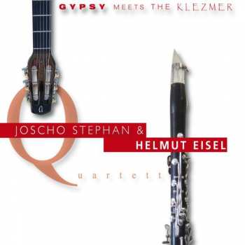 CD Joscho Stephan & Helmut Eisel Quartett: Gypsy Meets The Klezmer