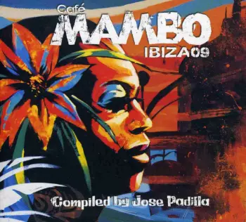 Café Mambo Ibiza 09 - Celebrating 15 Years