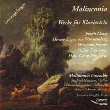CD Josef Elsner: Malinconia Ensemble - Werke Für Klaviertrio