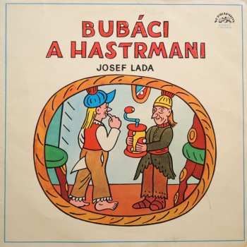 LP Josef Lada: Bubáci A Hastrmani