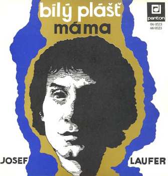 SP Josef Laufer: Bílý Plášť / Máma
