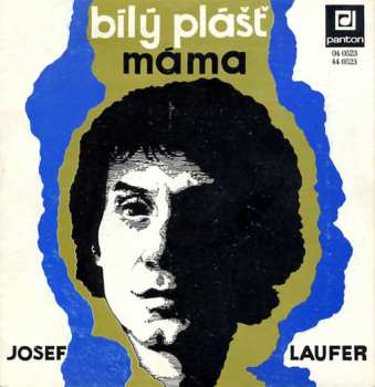SP Josef Laufer: Bílý Plášť / Máma
