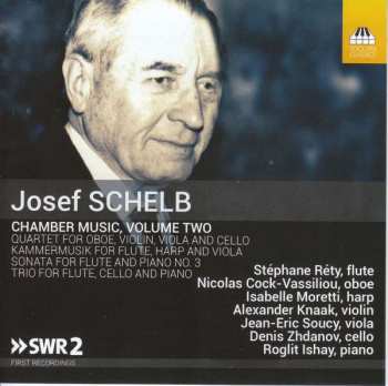 CD Josef Schelb: Chamber Music, Volume Two