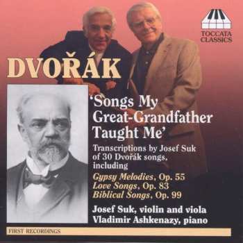 CD Josef Suk: Dvorak-liedtranskriptionen Für Violine/viola & Klavier