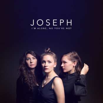 CD Joseph: I'm Alone, No You're Not