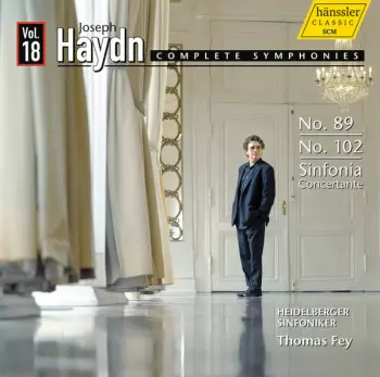 Complete Symphonies (No. 89 / No. 102 / Sinfonia Concertante)