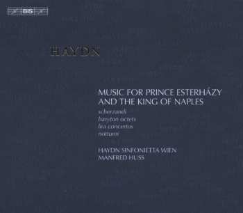 6CD Joseph Haydn: Musik Für Den Fürsten Esterhazy & Den König Von Neapel