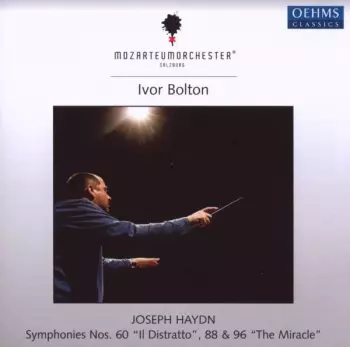 Symphonies Nos. 60 "Il Distratto", 88 & 96 "The Miracle"