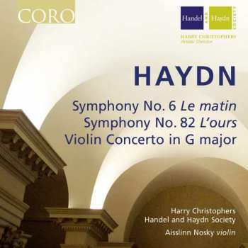 CD Joseph Haydn: Symphony No. 6 'Le Matin'; Symphony No. 82 'L'Ours'; Violin Concerto In G Major