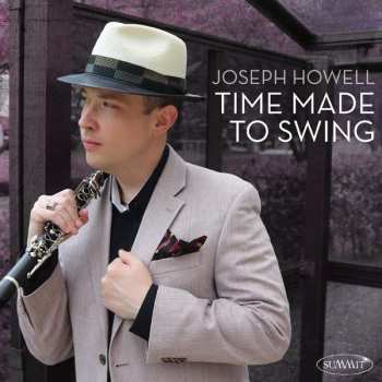 CD Joseph Howell: Time Made To Swing