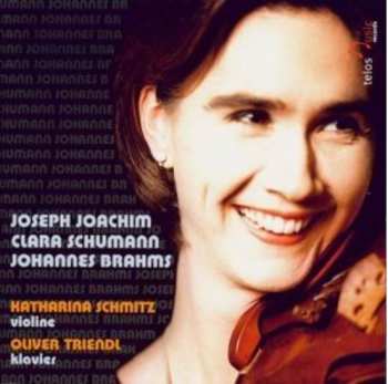 Album Johannes Brahms: Joseph Joachim, Klara Schumann, Johanes Brahms